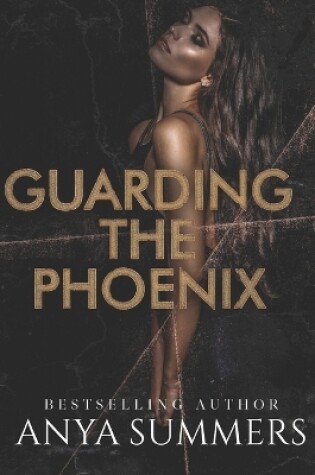 Cover of Guarding The Phoenix