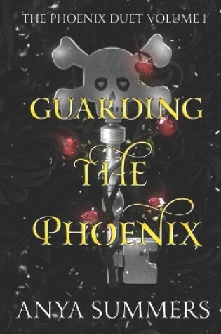 Cover of Guarding The Phoenix