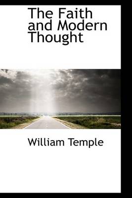 Book cover for The Faith and Modern Thought