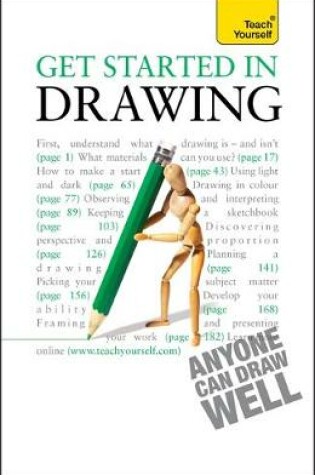 Cover of Get Started in Drawing: Teach Yourself