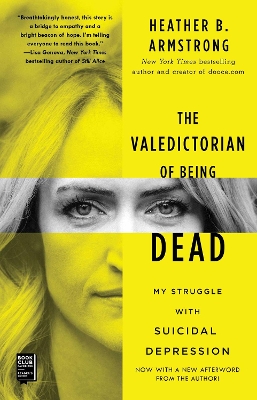 Book cover for The Valedictorian of Being Dead