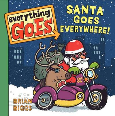 Book cover for Santa Goes Everywhere!