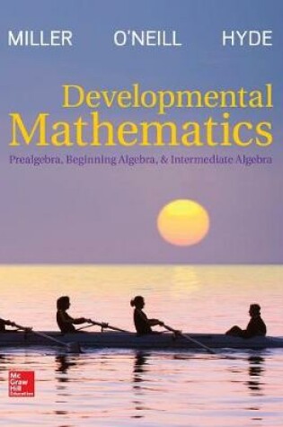 Cover of Looseleaf Developmental Mathematics: Prealgebra, Beginning Algebra, & Intermediate Algebra