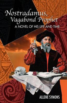 Book cover for Nostradamus, Vagabond Prophet