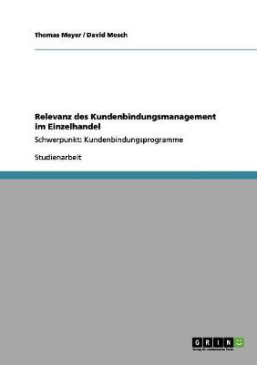 Book cover for Relevanz des Kundenbindungsmanagement im Einzelhandel