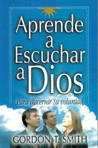 Cover of Aprende A Escuchar A Dios