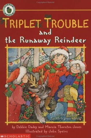 Cover of Triplet Trouble and the Runaway Reindeer