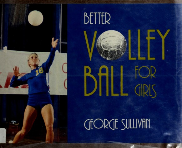 Book cover for Better Volleyball for Girls