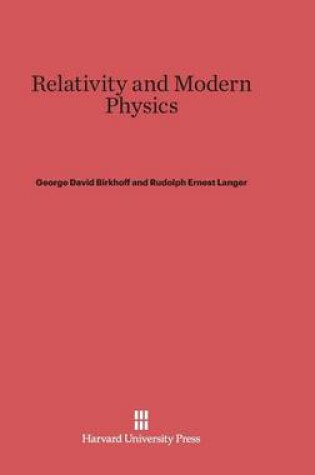 Cover of Relativity and Modern Physics