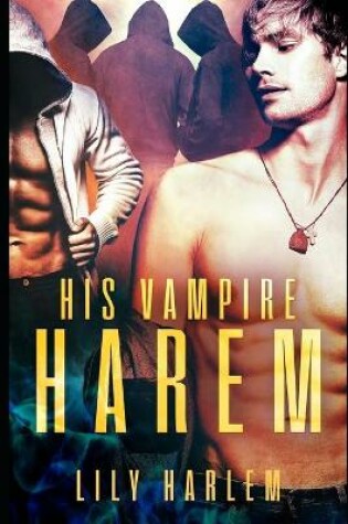 Cover of His Vampire Harem