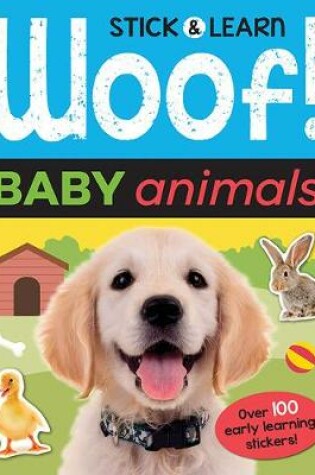 Cover of Woof! Baby Animals