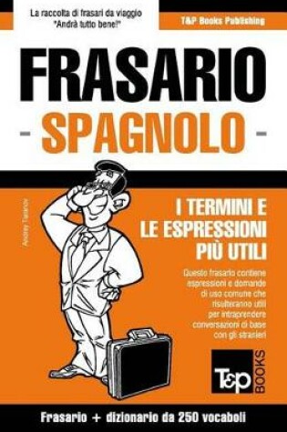 Cover of Frasario Italiano-Spagnolo e mini dizionario da 250 vocaboli