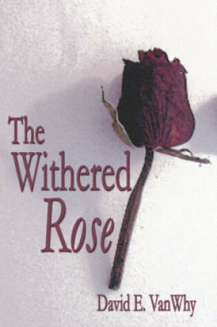 Cover of The Withered Rose