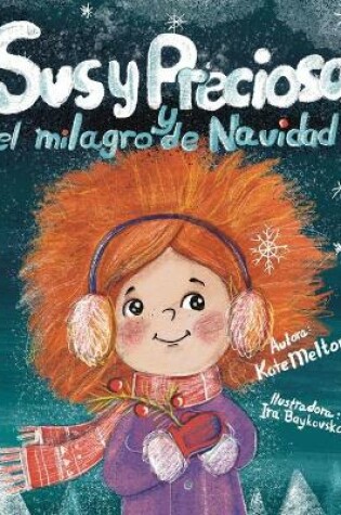 Cover of "Susy Preciosa y el milagro de Navidad"