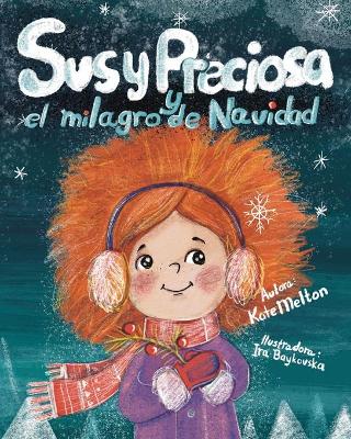 Book cover for "Susy Preciosa y el milagro de Navidad"