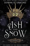Book cover for Ash and Snow