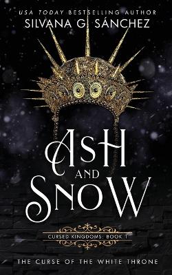 Book cover for Ash and Snow