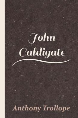 Cover of John Caldigate