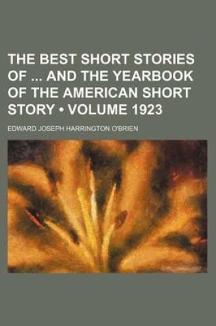 Cover of The Best Short Stories of and the Yearbook of the American Short Story (Volume 1923)