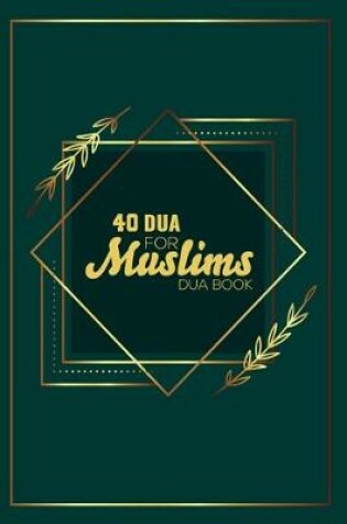 Cover of 40 Dua For Muslims