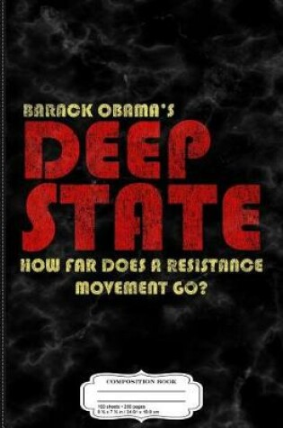 Cover of Obama's Deep State Composition Notebook