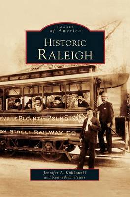 Book cover for Historic Raleigh