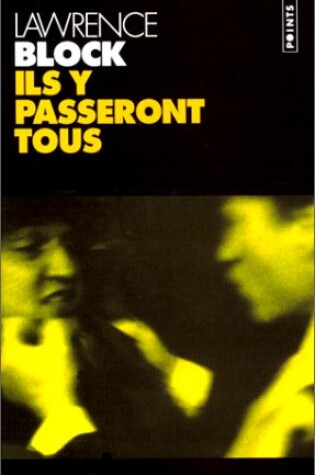 Cover of Ils y Passeront Tous