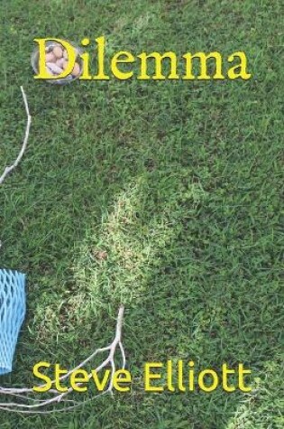 Cover of Dilemma