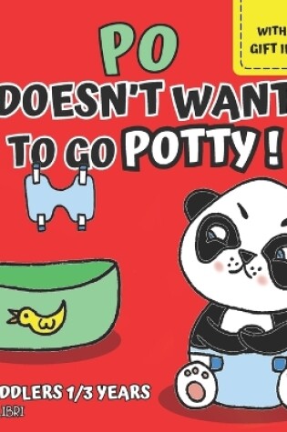 Cover of Po doesn't want to go potty!