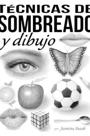 Cover of Técnicas de sombreado y dibujo