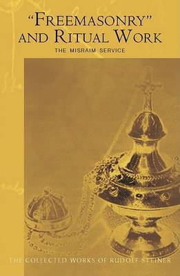 Book cover for "Freemasonary" and Ritual Work