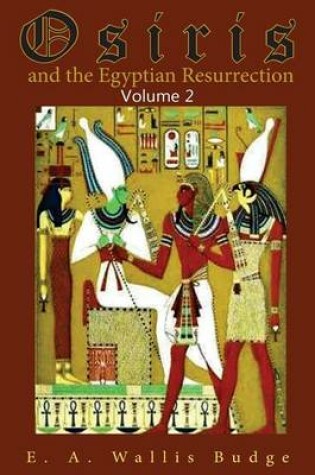 Cover of Osiris and the Egyptian Resurrection, Vol. 2