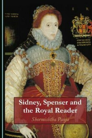 Cover of Sidney, Spenser and the Royal Reader