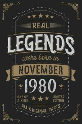 Cover of Real Legends were born in November 1980