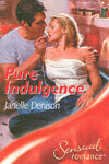 Book cover for Pure Indulgence (Mills & Boon Sensual)