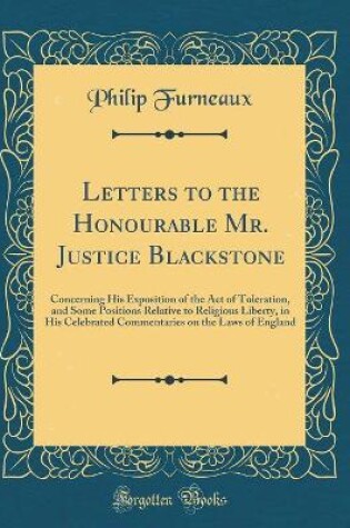 Cover of Letters to the Honourable Mr. Justice Blackstone