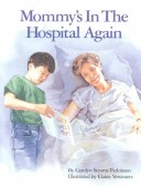 Book cover for Mommy's in the Hospital Again