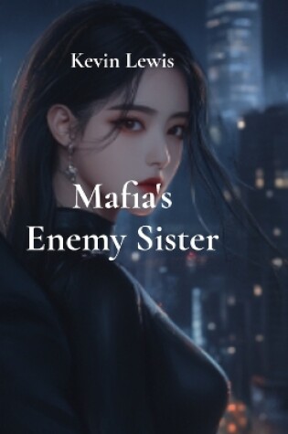 Cover of Mafia's Enemy Sister