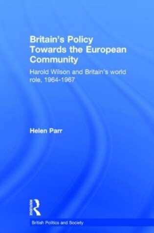 Cover of Britain's Policy Towards the European Community
