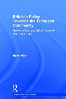 Book cover for Britain's Policy Towards the European Community