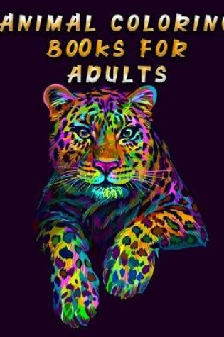 Cover of Animal Coloring Books for Adults