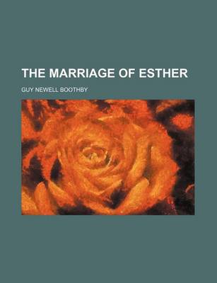 Book cover for The Marriage of Esther