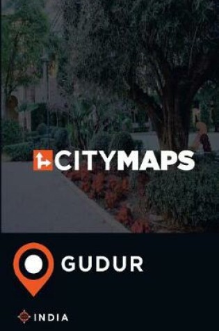 Cover of City Maps Gudur India