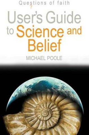 Cover of User's Guide to Science and Belief