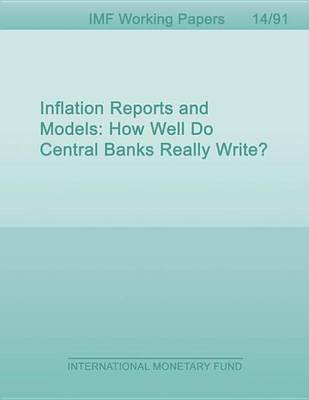 Book cover for Inflation Reports and Models: How Well Do Central Banks Really Write?