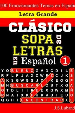 Cover of CLÁSICO SOPA De LETRAS En Español; 1