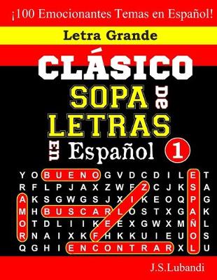 Book cover for CLÁSICO SOPA De LETRAS En Español; 1