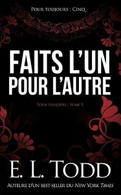 Book cover for Faits l'Un Pour l'Autre