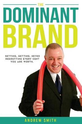 Book cover for The Dominant Brand