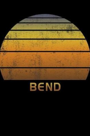 Cover of Bend